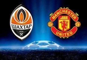 Šahtar Donetsk vs Manchester United