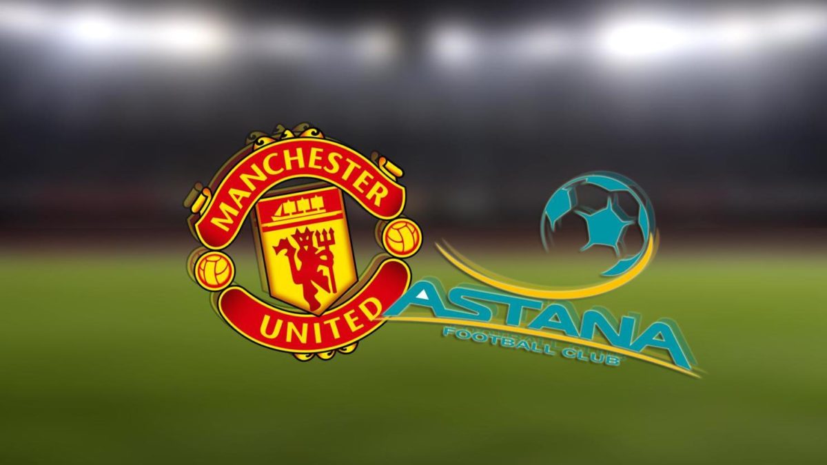 Manchester United vs Astana FC