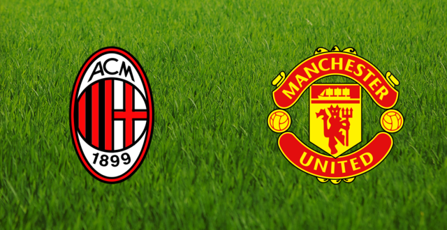 AC Milan vs Manchester United