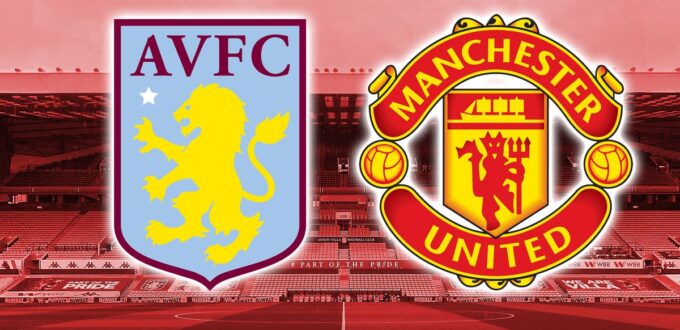 Aston Villa vs Manchester United